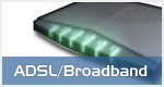 ADSL/Broadband